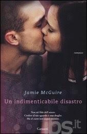 LA MIA OPINIONE SU: INDIMENTICABILE DISASTRO DI JAMIE MCGUIRE