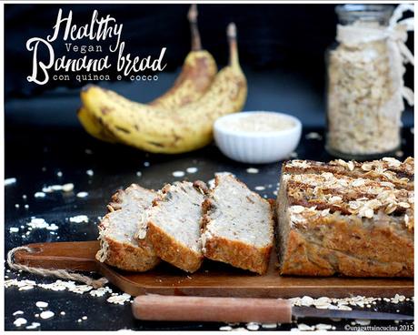 Banana bread con quinoa e cocco | Coconut and quinoa banana bread