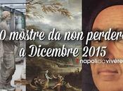 mostre perdere Napoli Dicembre 2015