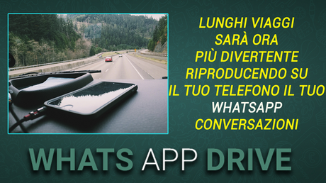 WhatsDrive vivavoce leggere i messaggi whatsapp