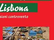 Palermo dicembre, presenta “Scombussolati alLisbona” Francesco Anzalone, Fabio Marino Antonio Riolo (Ed. Zisa)