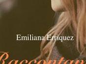 Segnalazione RACCONTAMI Emiliana Erriquez