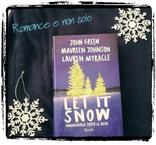 Commento: Let it snow di Green, Johnson, Myracle