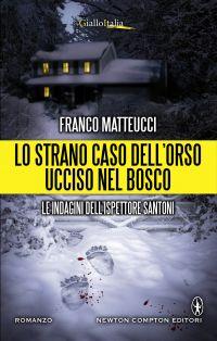 Anteprima: STRANO COSO DELL'ORSO UCCISO BOSCO