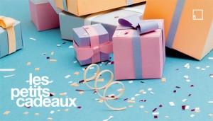 LES PETITS CADEAUX