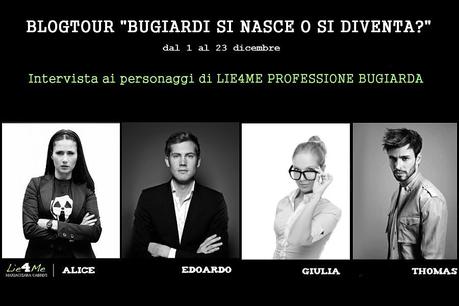 Lie4Me. Professione bugiarda Blog tour 