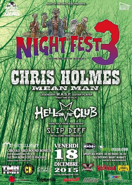 Ritorna il NIGHT FEST festival della NIGHT OF THE VINYL DEAD con CHRIS HOLMES