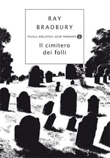 Il cimitero dei folli – Ray Bradbury