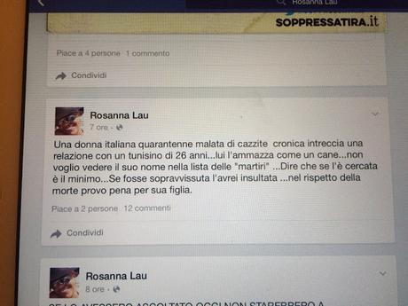 “Una donna italiana quarantenne intreccia relazione tunisino anni. l’ammazza come cane. voglio vedere nome nella lista delle 