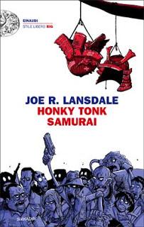 Honky tonk Samurai, di Joe Lansdale