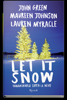 Books & Babies [Recensione]: Let i snow di J. Green - M. Johnson - L. Myracle