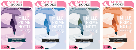 Emma Books segnala MILLE PRIME NOTTI (ultimi episodi)