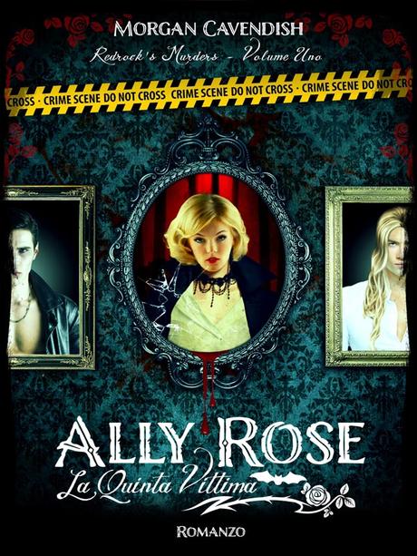 Recensione: ALLY ROSE - LA QUINTA VITTIMA