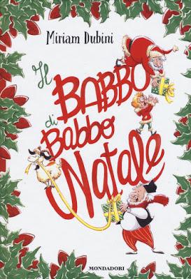 [Recensione] Il babbo di Babbo Natale di Miriam Dubini