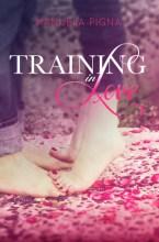 Training in Love by Manuela Pigna