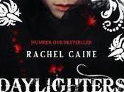 Anteprima: "DAYLIGHTERS" Rachel Caine