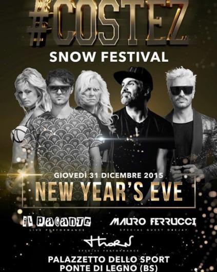 31/12 #Costez Snow Festival @ Ponte di Legno (BS)