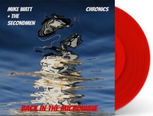 Mike Watt Chronics Back in the microwave 7