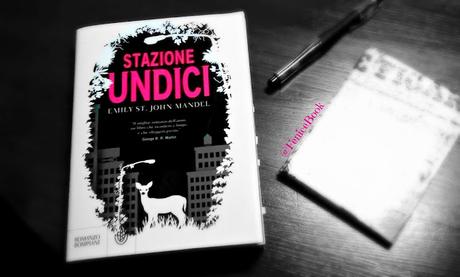 [Recensione] Stazione Undici di Emily St. John Mandel