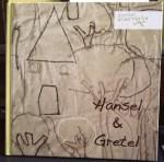 Hansel & Gretel