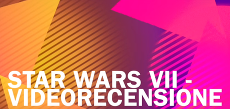 Inglorious Cinephiles a NewsCinema ON AIR -  Star Wars: Il Risveglio della Forza - Videorecensione Di Gruppo