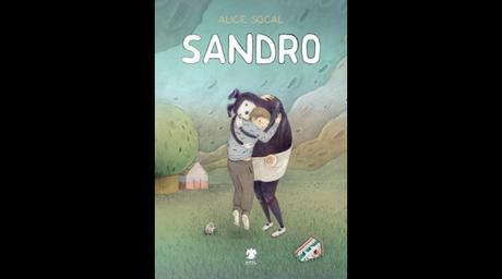 Sandro, di Alice Socal (Eris edizioni, 120 pagine, 15 euro))