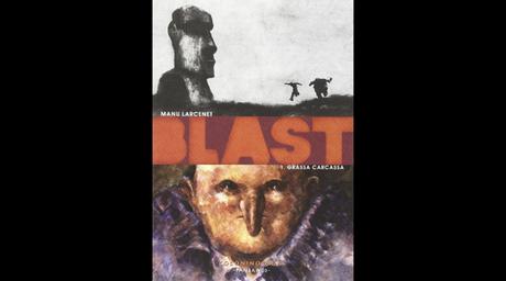 Blast, di Manu Larcenet (Coconino Press, 208 pagine, 20 euro)