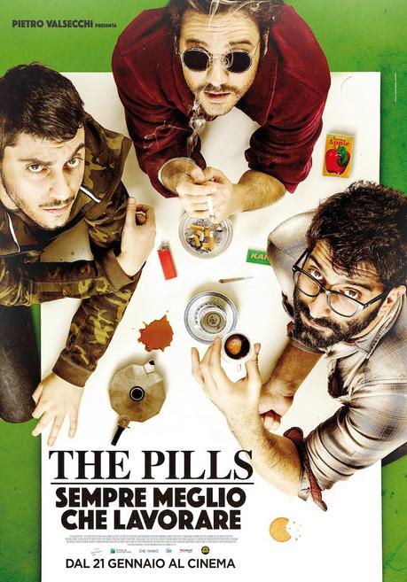 Sempre meglio che lavorare: il poster del film dei The Pills