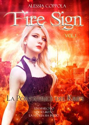 RECENSIONE - Fire Sign #1 La portatrice del Krips di Alessia Coppola