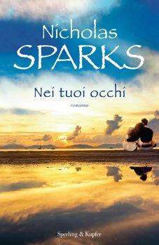 ANTEPRIMA #32 : Nei Tuoi Occhi di Nicholas Sparks