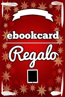 Regali di Natale dell'ultimo minuto? Arriva l'Ebookcard di Natale by Nativi Digitali Edizioni!