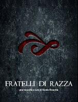 Fratelli di Razza