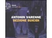 Recensione libro Sezione Suicidi Antonin Varenne