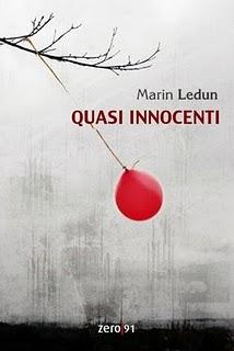 Quasi innocenti di Marin Ledun