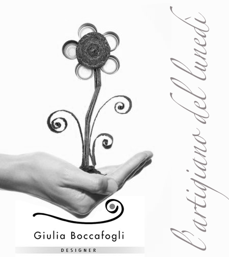 L'artigiano del lunedì: Giulia Boccafogli