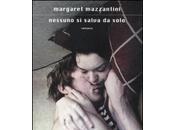 Nessuno salva solo Margaret Mazzantini