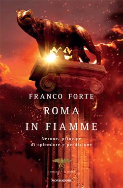 Anteprima: Roma in fiamme di Franco Forte