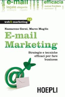 E-mail marketing (Nazzareno Gorni - Marco Maglio)