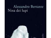 Nina lupi, Alessandro Bertante