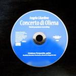 Il CD “Angelo Gilardino - Concerto di Oliena” è nelle mie mani.