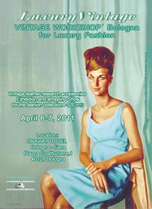 VINTAGE WORKSHOP Bologna for Luxury Fashion // ..e che il vintage sia con voi! 6-7 Aprile