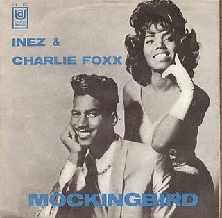 INEZ FOXX - MOCKINGBIRD (1963)