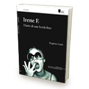 Irene F. Diario di una borderline di Eugenio Cardi