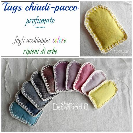 Tags chiudi-pacco, imbottite e profumate