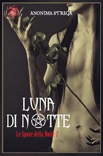 Recensione: Luna di notte. Le spose della notte 2