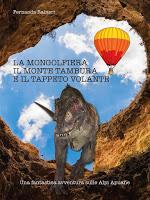 La mongolfiera, il monte Tambura e il Tappeto volante.