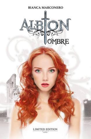 Albion: Ombre (Albion #2) di Bianca Marconero