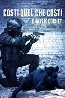 Recensione: Costi quel che Costi di Charlie Cochet