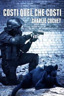 Anteprima: Costi quel che costi di Charlie Cochet