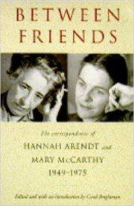 Barbara Kraft e l’amicizia fra Hannah Arendt e Mary McCarthy